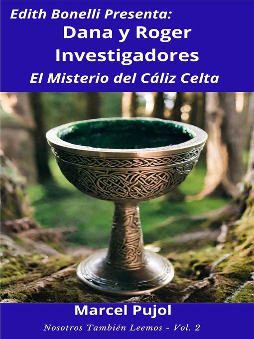 Cover image for Dana y Roger Investigadores--El Misterio del Cáliz Celta